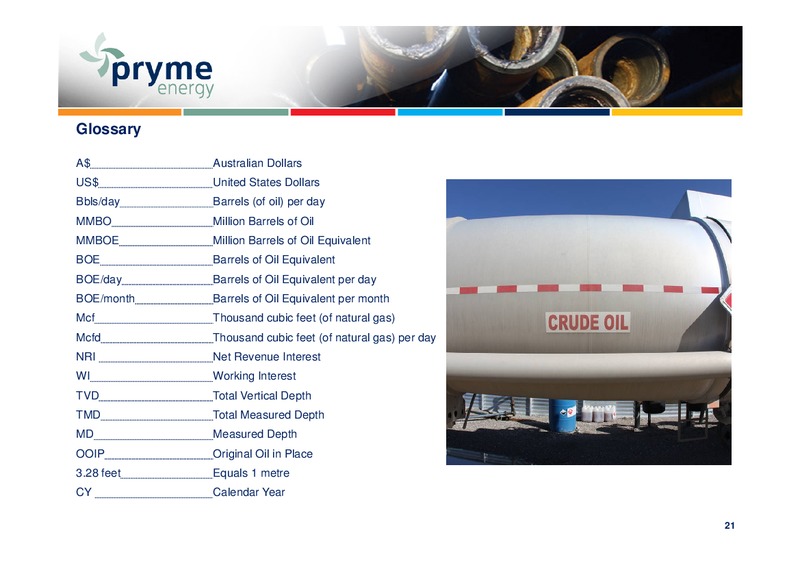 AGM – Pryme Energy Limited – slide 20