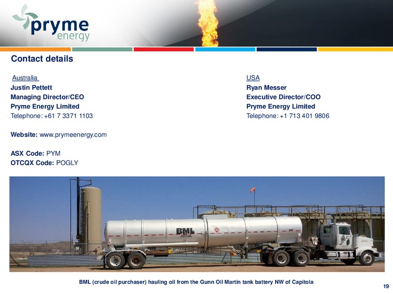 INVESTOR PRESENTATION – Pryme Energy Limited – slide 18