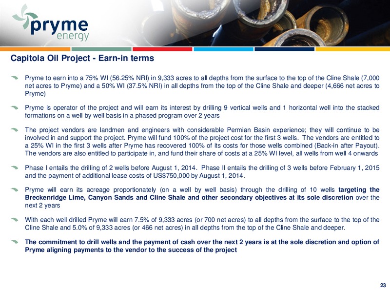 INVESTOR PRESENTATION – Pryme Energy Limited – slide 22