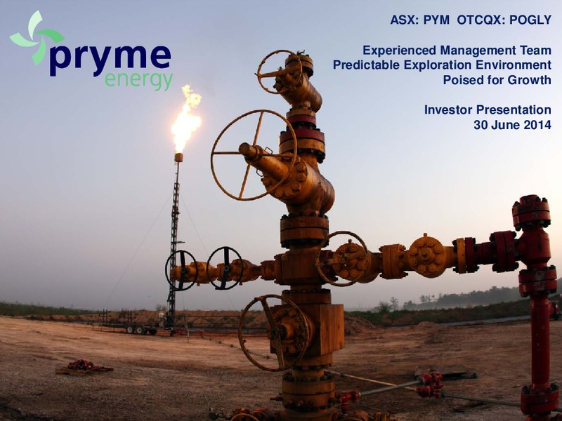 INVESTOR PRESENTATION – Pryme Energy Limited – slide 1