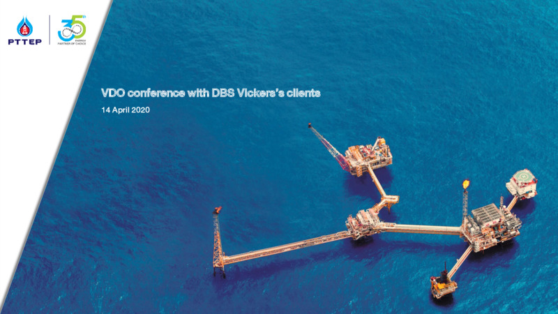 VDO conference with DBS Vickerss clients – PTTEP – slide 1