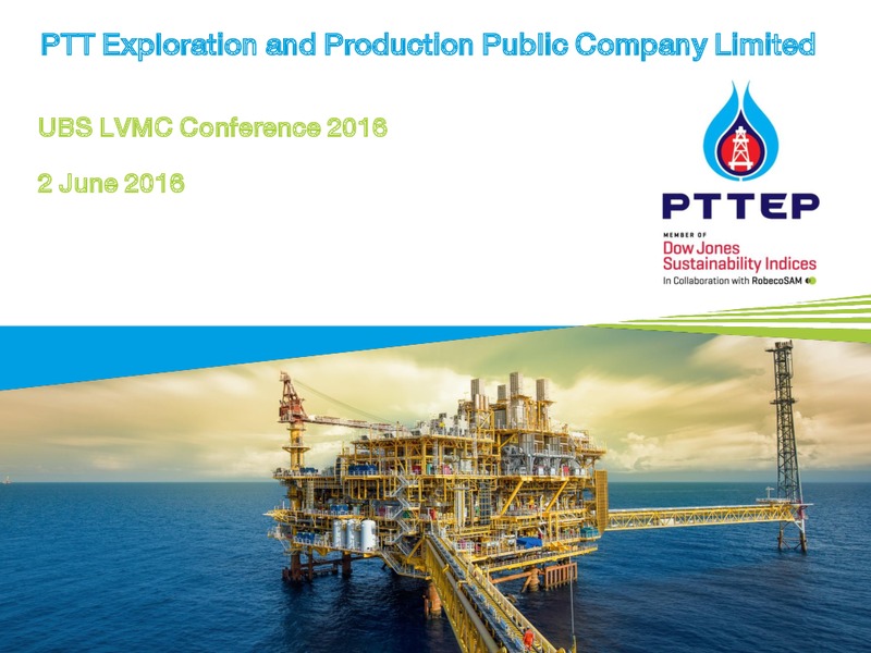 UBS LVMC Conference – PTTEP – slide 1