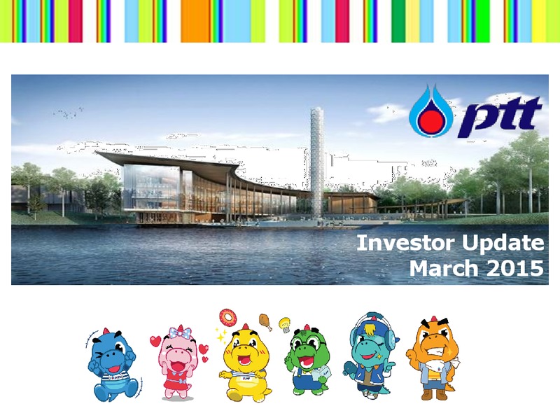 INVESTOR UPDATE – PTT Public Company Limited – slide 1