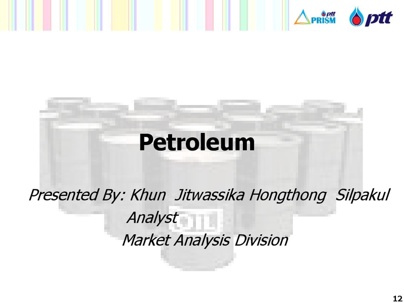 INDUSTRY RECAP 2014 AND OUTLOOK 2015 – PTT Public Company Limited – slide 12