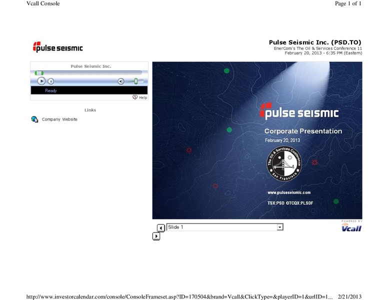 FEBRUARY 2013 CORPORATE PRESENTATION – Pulse Seismic Inc. – slide 1