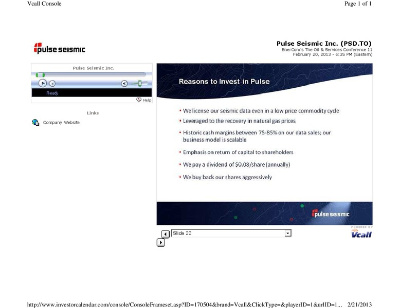 FEBRUARY 2013 CORPORATE PRESENTATION – Pulse Seismic Inc. – slide 22