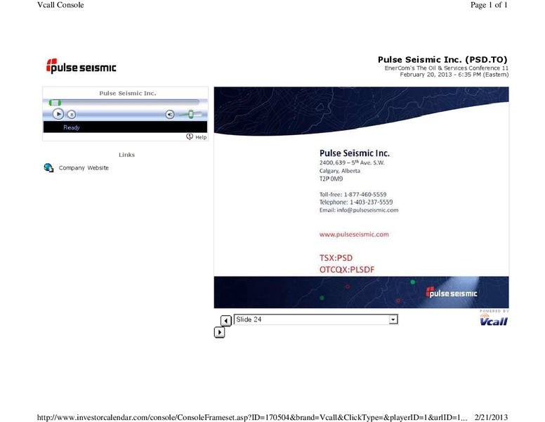FEBRUARY 2013 CORPORATE PRESENTATION – Pulse Seismic Inc. – slide 24