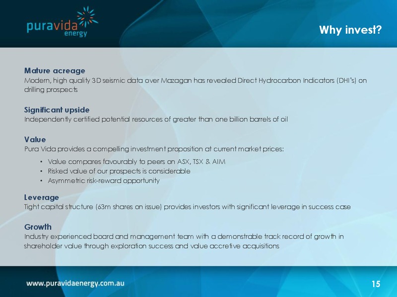 Investor Presentation – Pura Vida Energy Nl – slide 15