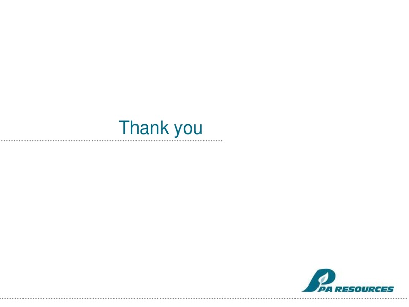 Q2 2014 PRESENTATION – Pa Resources – slide 19