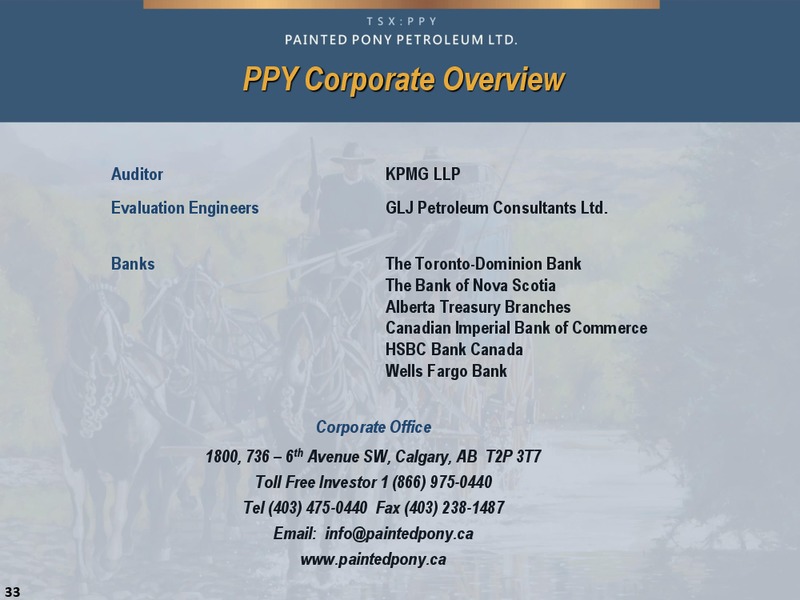 May 2015 Corporate Presentation – Painted Pony Petroleum Ltd – slide 33