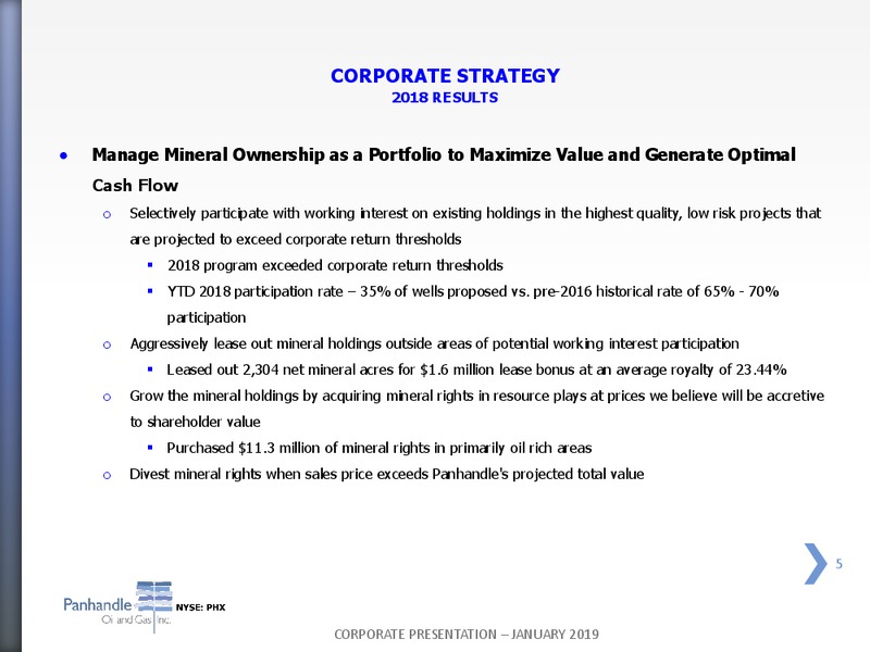 January 2019 Corporate Presentation – Panhandle Oil and Gas Inc. – slide 4