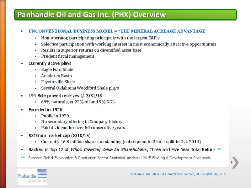 EnerCom The Oil and Gas Conference 2015 – Panhandle Oil and Gas Inc. – slide 2