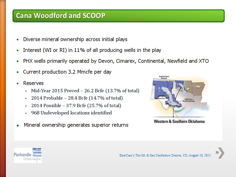EnerCom The Oil and Gas Conference 2015 – Panhandle Oil and Gas Inc. – slide 30