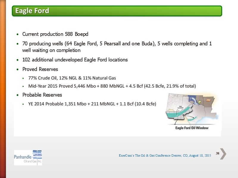 EnerCom The Oil and Gas Conference 2015 – Panhandle Oil and Gas Inc. – slide 37
