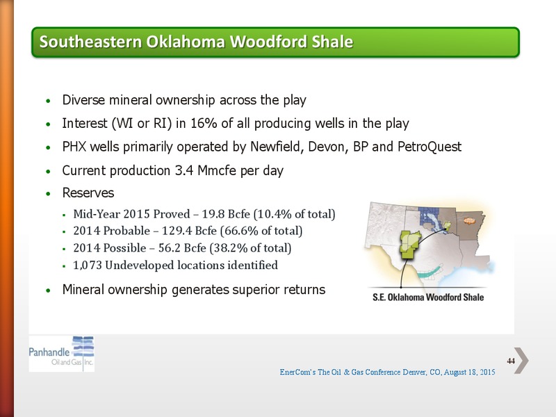 EnerCom The Oil and Gas Conference 2015 – Panhandle Oil and Gas Inc. – slide 43