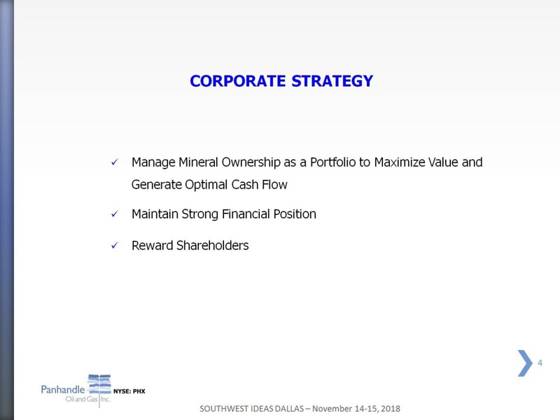 Southwest IDEAS Investor Conference – Panhandle Oil and Gas Inc. – slide 3