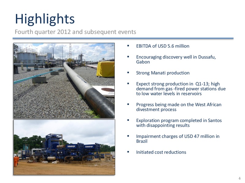 Q4 2012 FINANCIALS – Panoro Energy Asa – slide 4