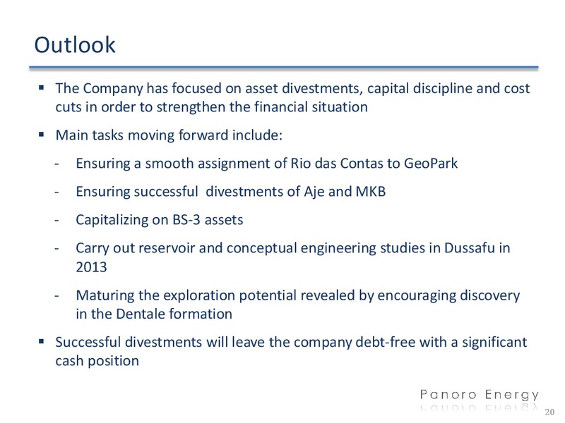 Q1 2013 EARNINGS CALL – Panoro Energy Asa – slide 19