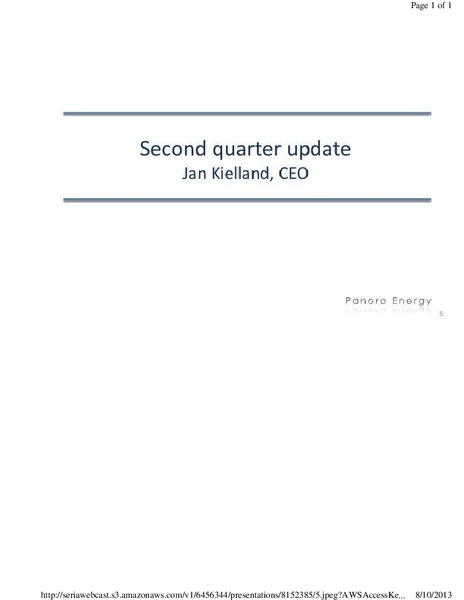 Q2 2013 EARNINGS CALL – Panoro Energy Asa – slide 5