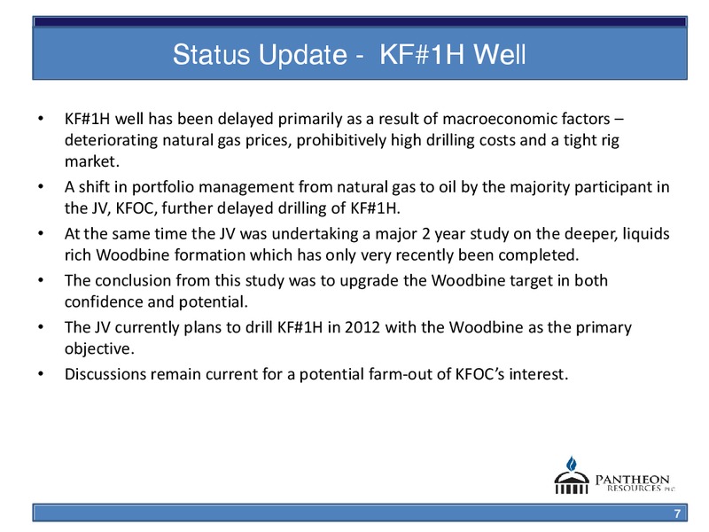 SLIDES TO ACCOMPANY INVESTOR CALL – Pantheon Resources – slide 6