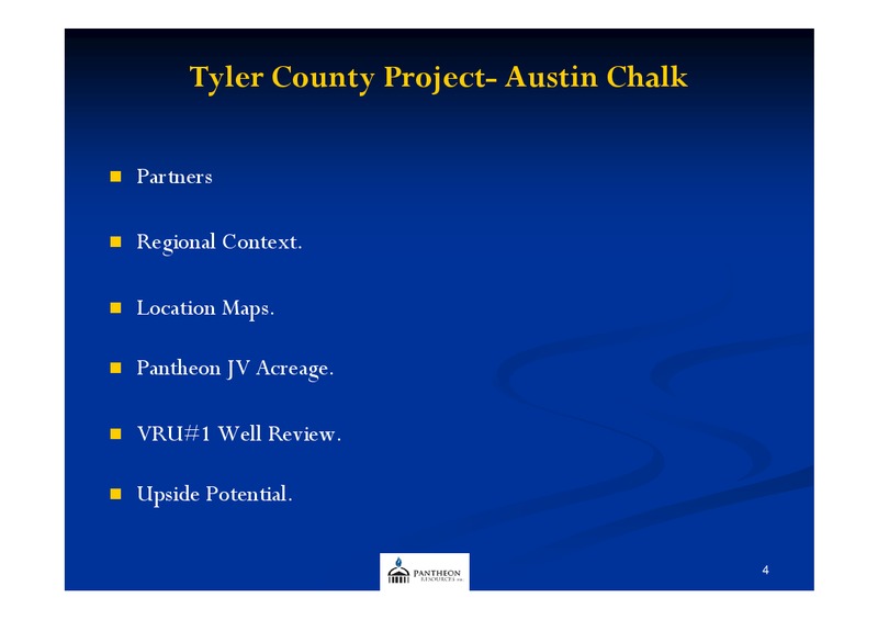 AGM PRESENTATION – Pantheon Resources – slide 3