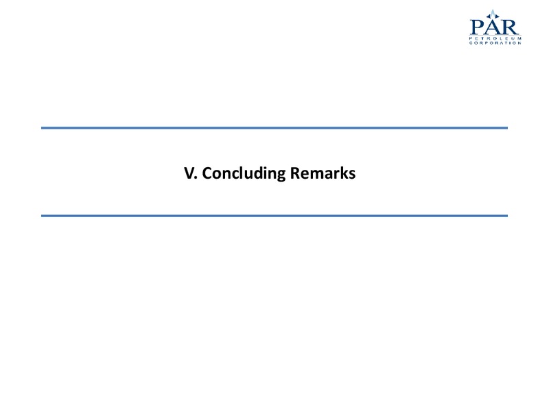 JULY 2015 CORPORATE PRESENTATION – Par Petroleum Corporation – slide 26
