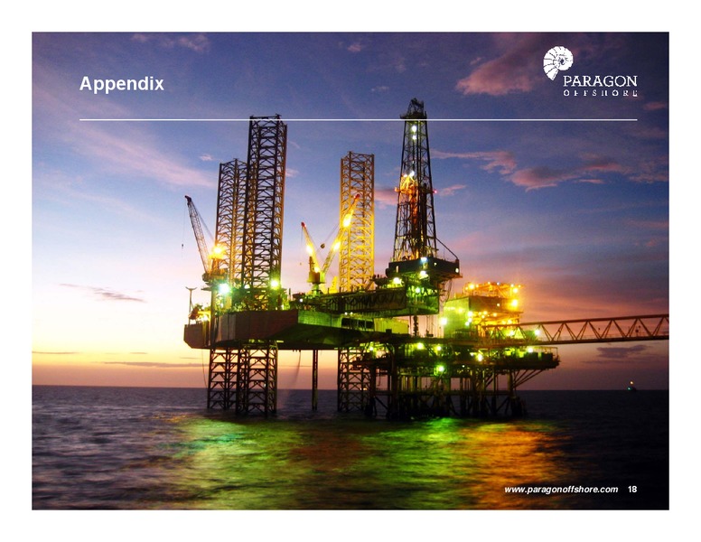 Pareto Securities Oil and Offshore Conference – Paragon Offshore Plc – slide 18