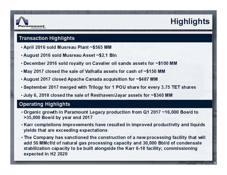 July 2018 Corporate Presentation – Paramount Resources Ltd. – slide 3