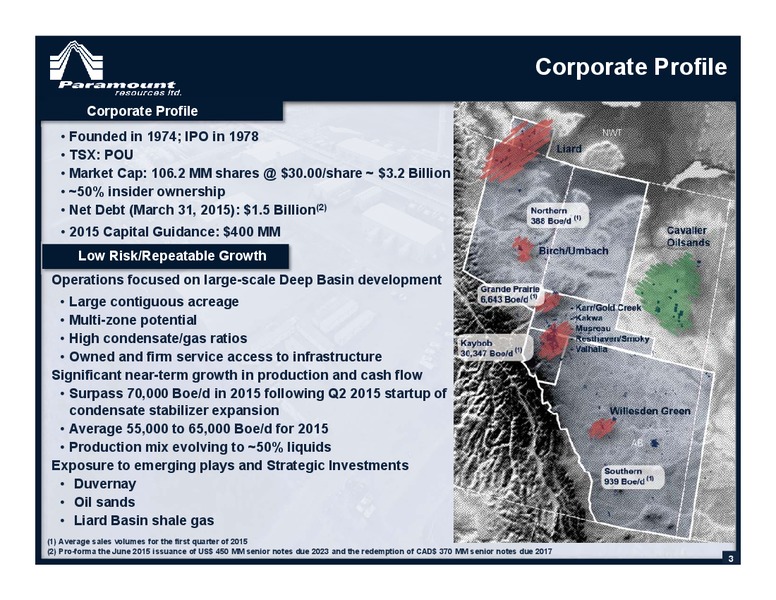 JULY 2015 CORPORATE PRESENTATION – Paramount Resources Ltd. – slide 2