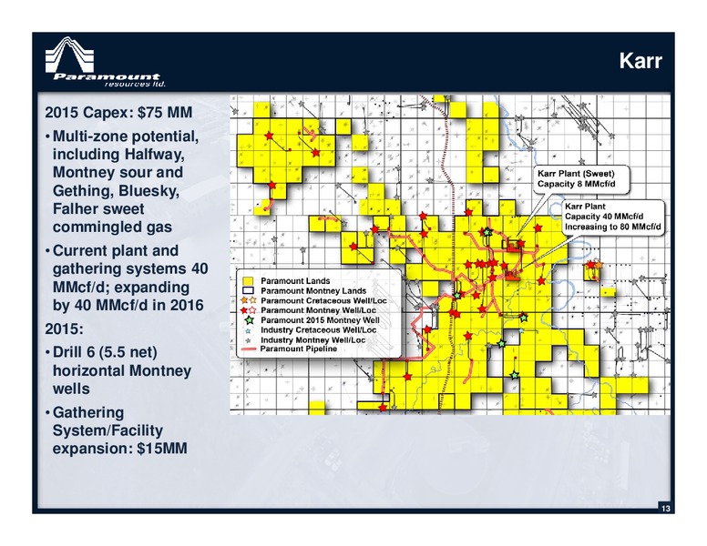 October 2015 Corporate Presentation – Paramount Resources Ltd. – slide 12