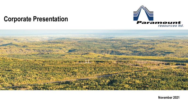 November 2021 Corporate Presentation – Paramount Resources Ltd. – slide 1