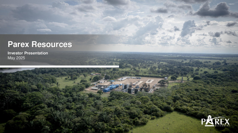 May 2025 Investor Presentation – Parex Resources, Inc. – slide 1