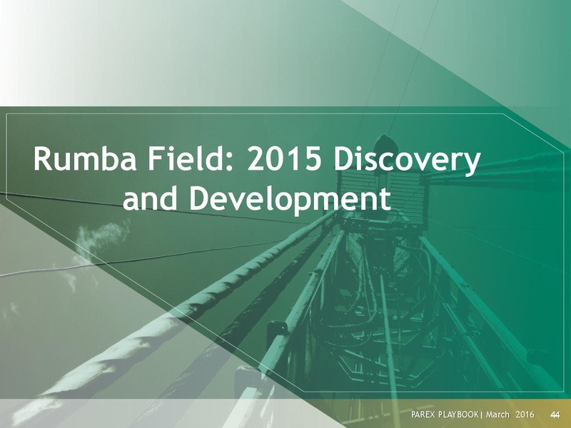 Parex 2016 Playbook – Parex Resources, Inc. – slide 41