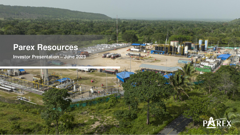 June 2023 Investor Presentation – Parex Resources, Inc. – slide 1