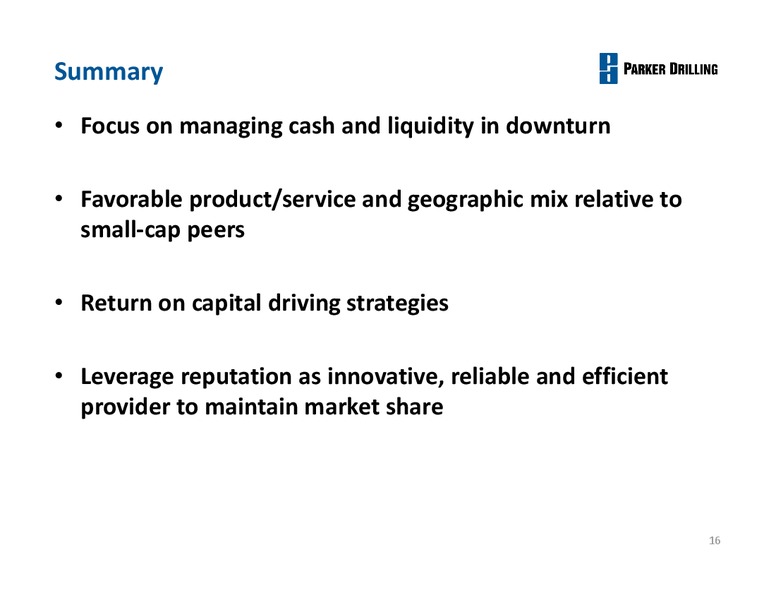 May 2016 Business Review – Parker Drilling Co. – slide 15