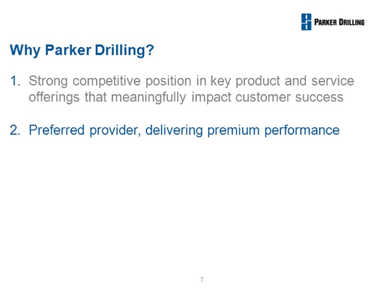 Barclays Capital Conference – Parker Drilling Co. – slide 7