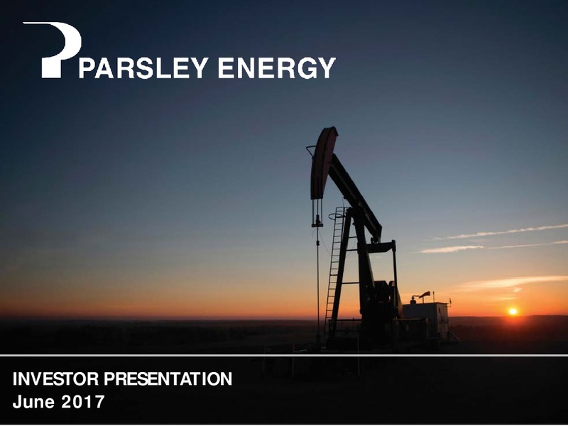 June 2017 Investor Presentation – Parsley Energy Inc. – slide 1