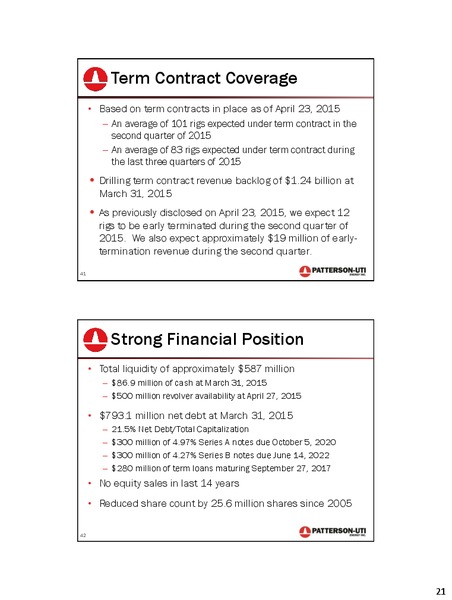 UBS Global Oil & Gas Conference – Patterson-Uti Energy Inc. – slide 22