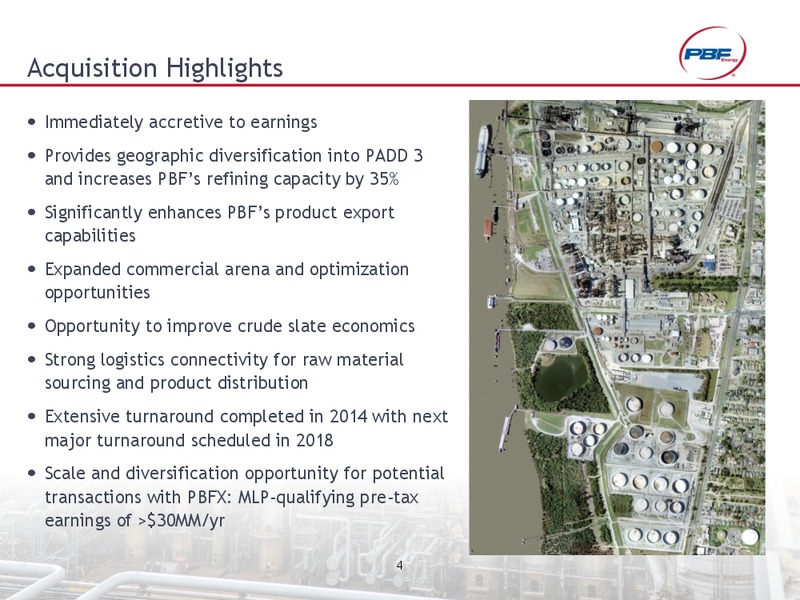 ACQUISITION OF CHALMETTE REFINING LLC – Pbf Energy Inc. – slide 3