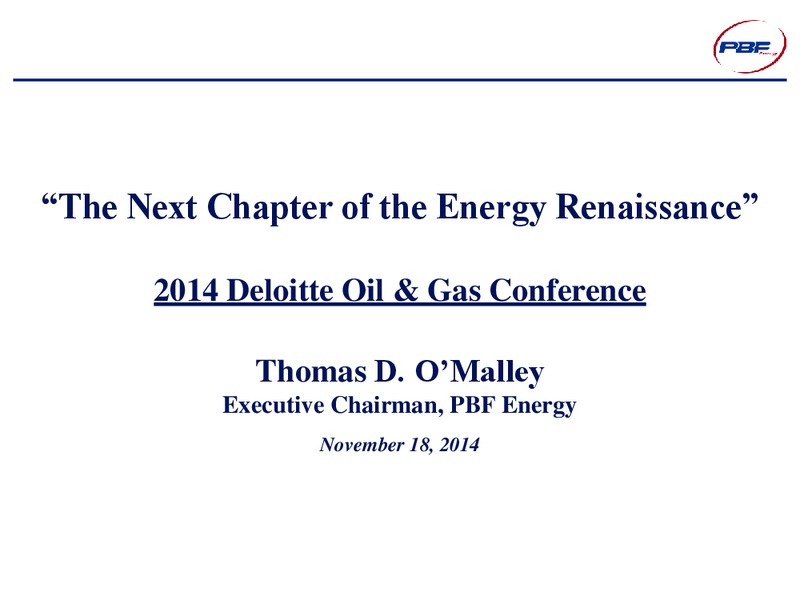 DELOITTE OIL AND GAS CONFERENCE – Pbf Energy Inc. – slide 1