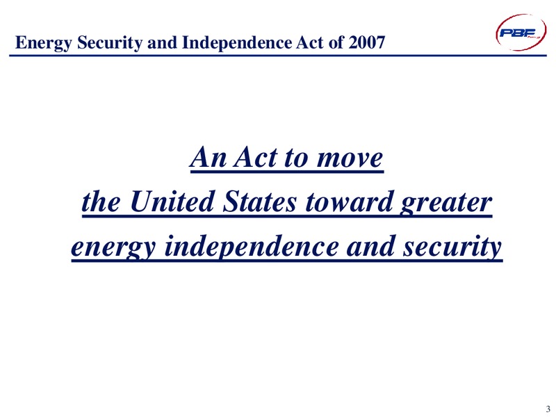 DELOITTE OIL AND GAS CONFERENCE – Pbf Energy Inc. – slide 3