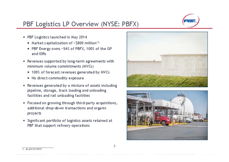 CREDIT SUISSE MLP AND ENERGY LOGISTICS CONFERENCE – PBF Logistics Lp – slide 2