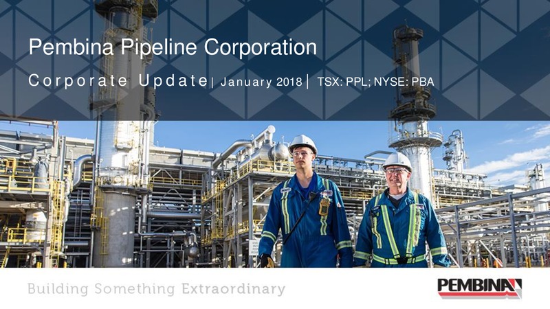 January 2018 Corporate Presentation – Pembina Pipeline Corp – slide 1