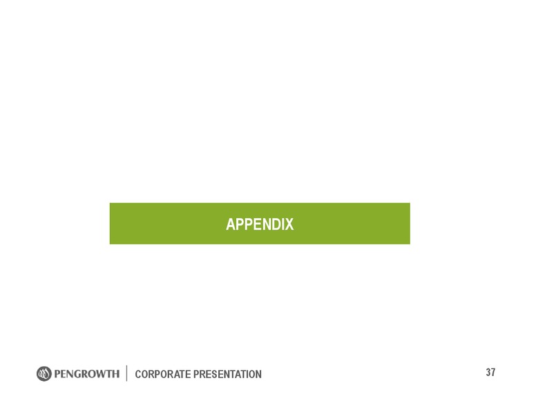 January 2017 Corporate Presentation – Pengrowth Energy Corp – slide 37