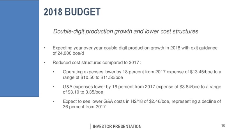 April 2018 Corporate Presentation – Pengrowth Energy Corp – slide 10