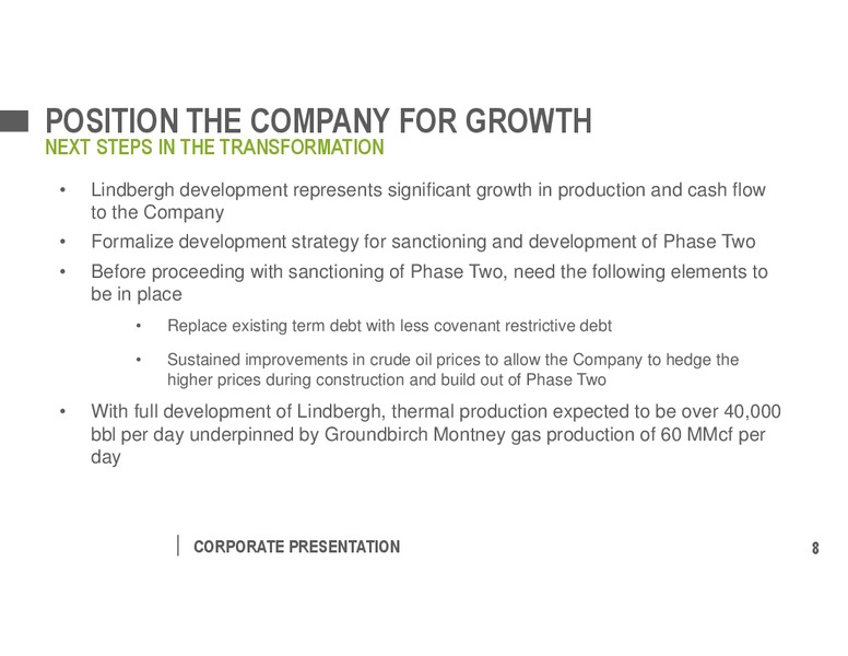 November 2017 Corporate Presentation – Pengrowth Energy Corp – slide 8