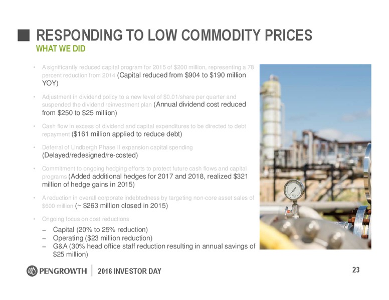 Investor Day – Pengrowth Energy Corp – slide 23