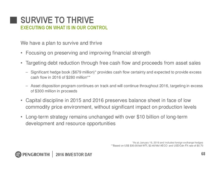 Investor Day – Pengrowth Energy Corp – slide 67