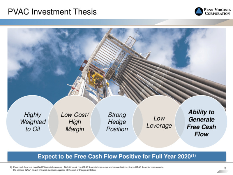 Second Quarter 2020 Earnings Call – Penn Virginia Corp – slide 2