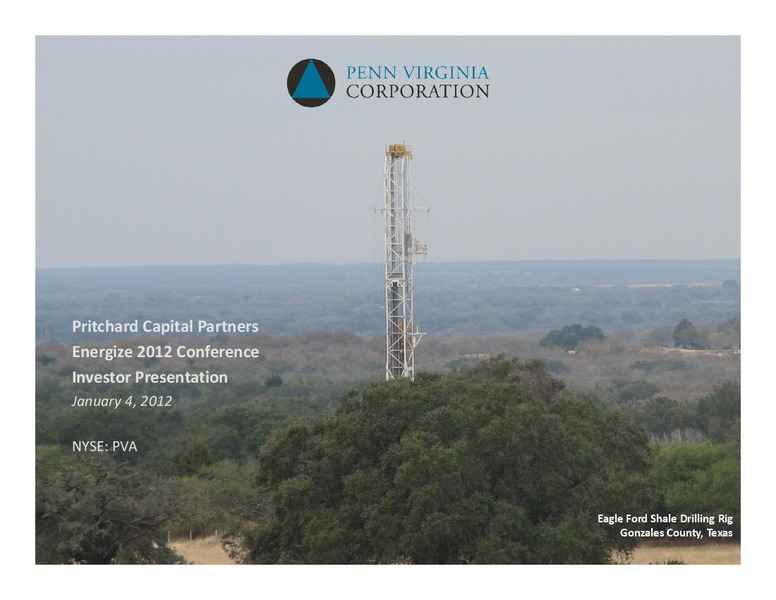 The Pritchard Capital Partners' 9th Annual Energize Conference – Penn Virginia Corp – slide 1